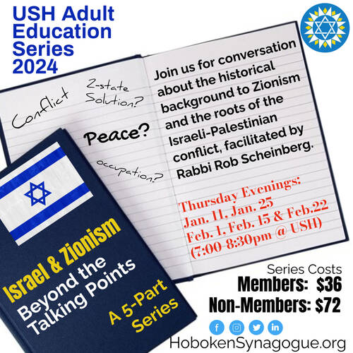 Banner Image for USH Adult  Education Series 2024: Israel & Zionism - Beyond the Talking Points